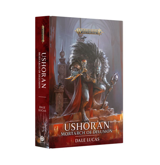 Black Library - Ushoran: Mortarch of Delusion (Hardback)