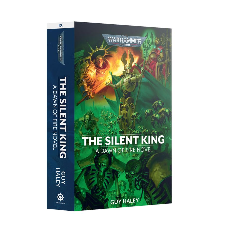 Black Library - Dawn of Fire: The Silent King (Paperback)