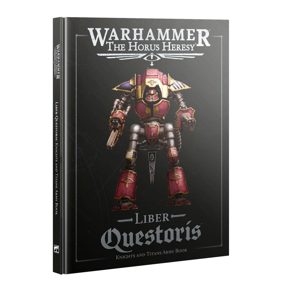 Liber Questoris: Knights and Titans Army Book (English) - 荷魯斯之亂：騎士與泰坦軍書(英文版)
