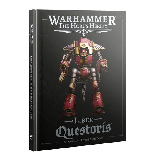 Liber Questoris: Knights and Titans Army Book (English) - 荷魯斯之亂：騎士與泰坦軍書(英文版)