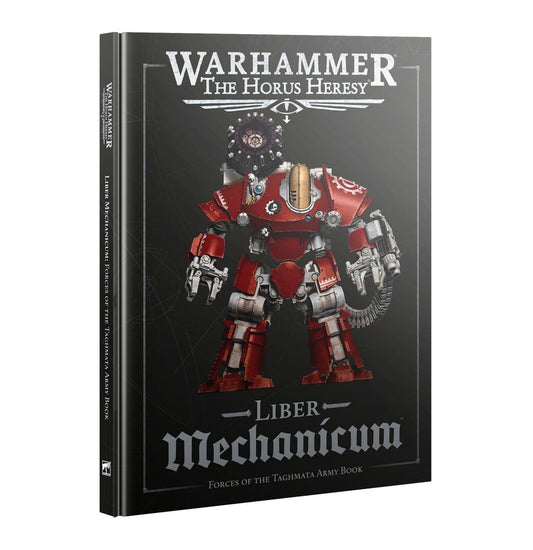 Liber Mechanicum: Forces of the Taghmata Army Book (English) - 荷魯斯之亂：機械教軍書(英文版)