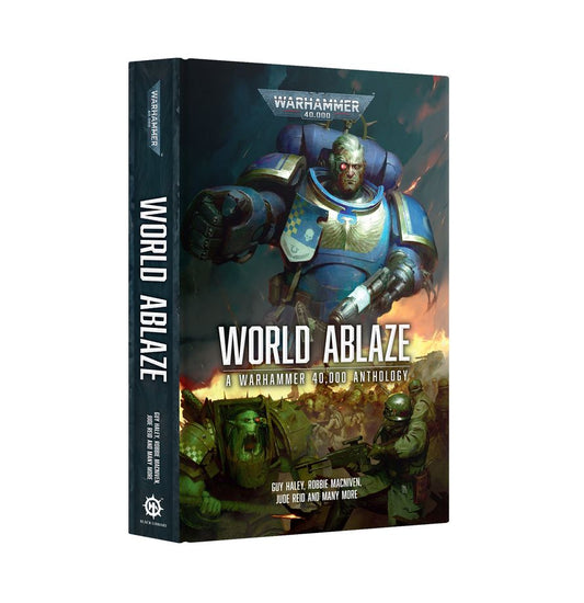 Black Library: World Ablaze (Hardback)