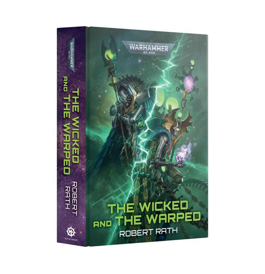 Black Library: The Wicked and the Warped (Hardback)