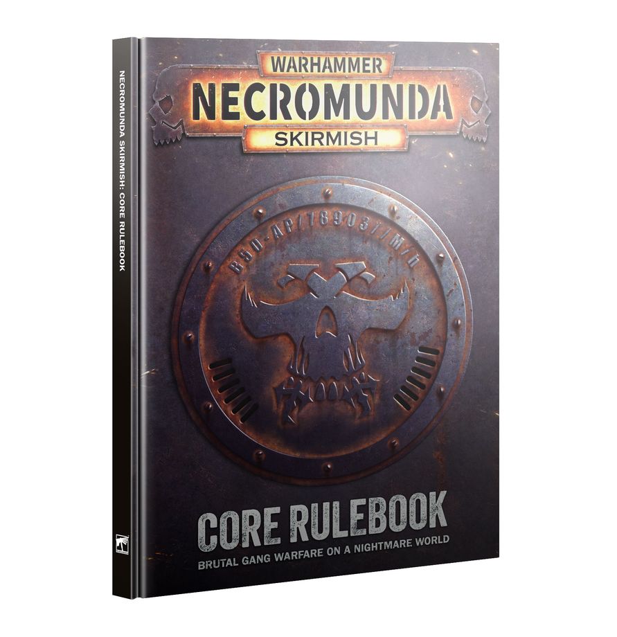 Necromunda: Skirmish Core Rulebook - 涅克羅蒙達：衝突戰核心規則書