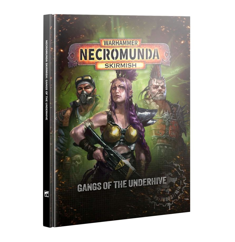 Necromunda: Gangs of The Underhive - 涅克羅蒙達：下層巢都幫派手冊