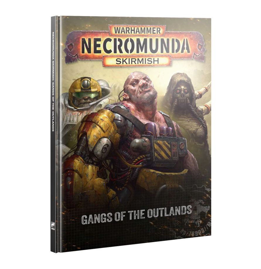 Necromunda: Gangs of The Outlands - 涅克羅蒙達：外域荒地幫派手冊