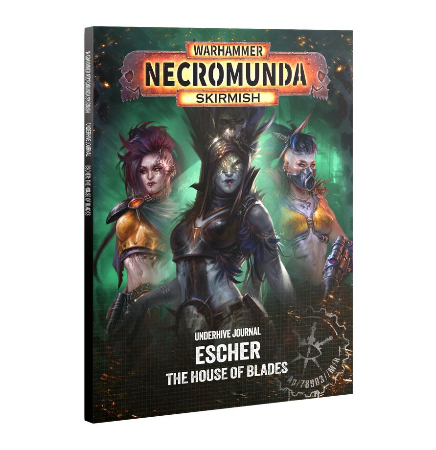 Necromunda: Underhive Journal - Escher - The House of Blades - 下層巢都日誌：埃舍爾：刀鋒家族