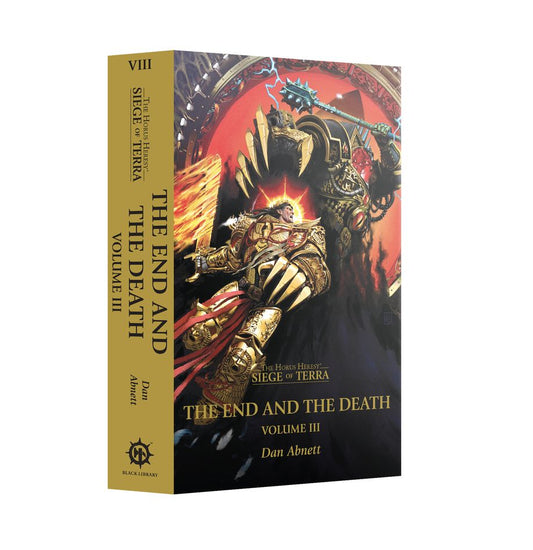Black Library - The End and the Death: Volume III (Paperback)