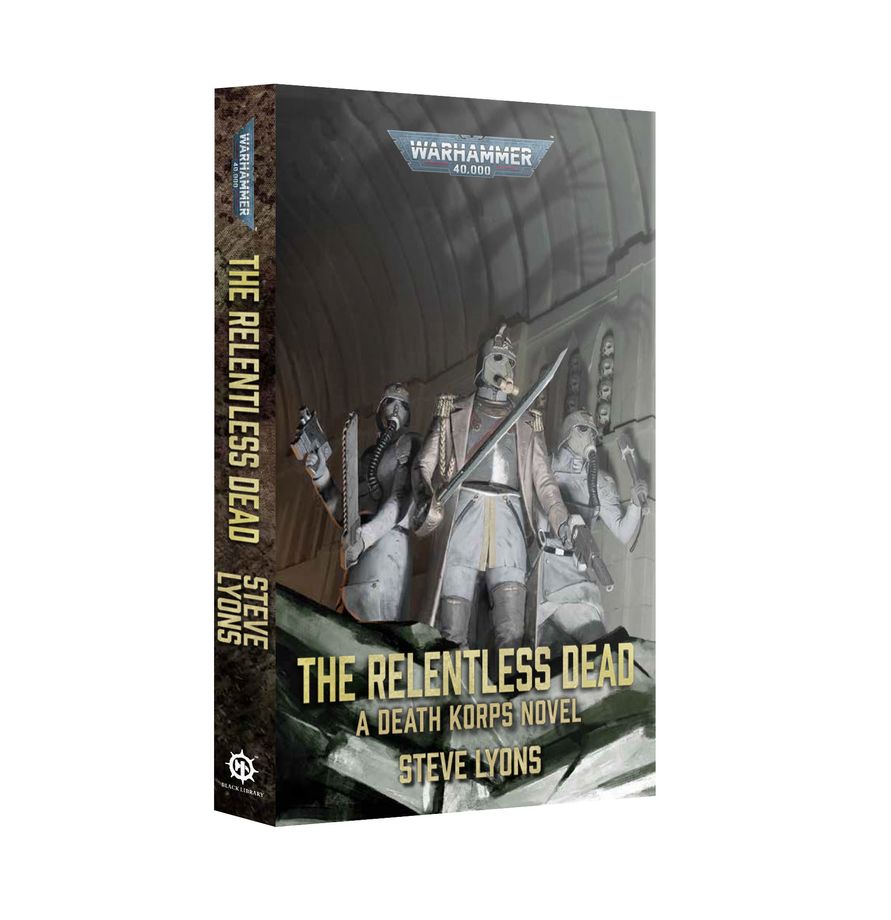 Black Library: The Relentless Dead (Paperback)