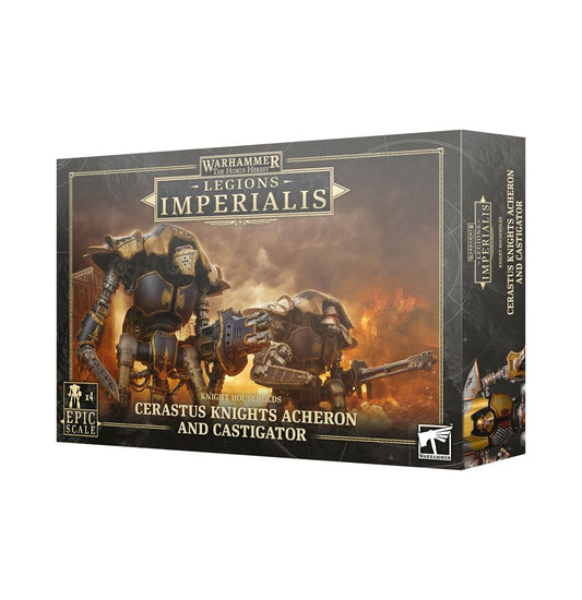 Legions Imperialis: Cerastus Knights Acheron and Castigator - 帝國軍團：瑟拉斯圖斯騎士阿克戎/天罰型