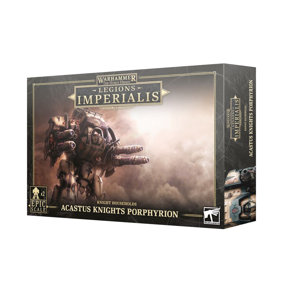 Legions Imperialis: Acastus Knights Porphyrion - 帝國軍團：阿卡斯托斯騎士波爾費里翁型